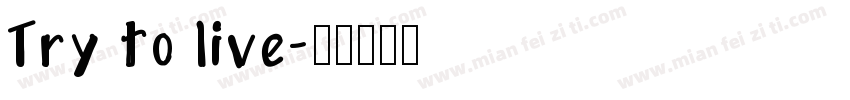 Try to live字体转换